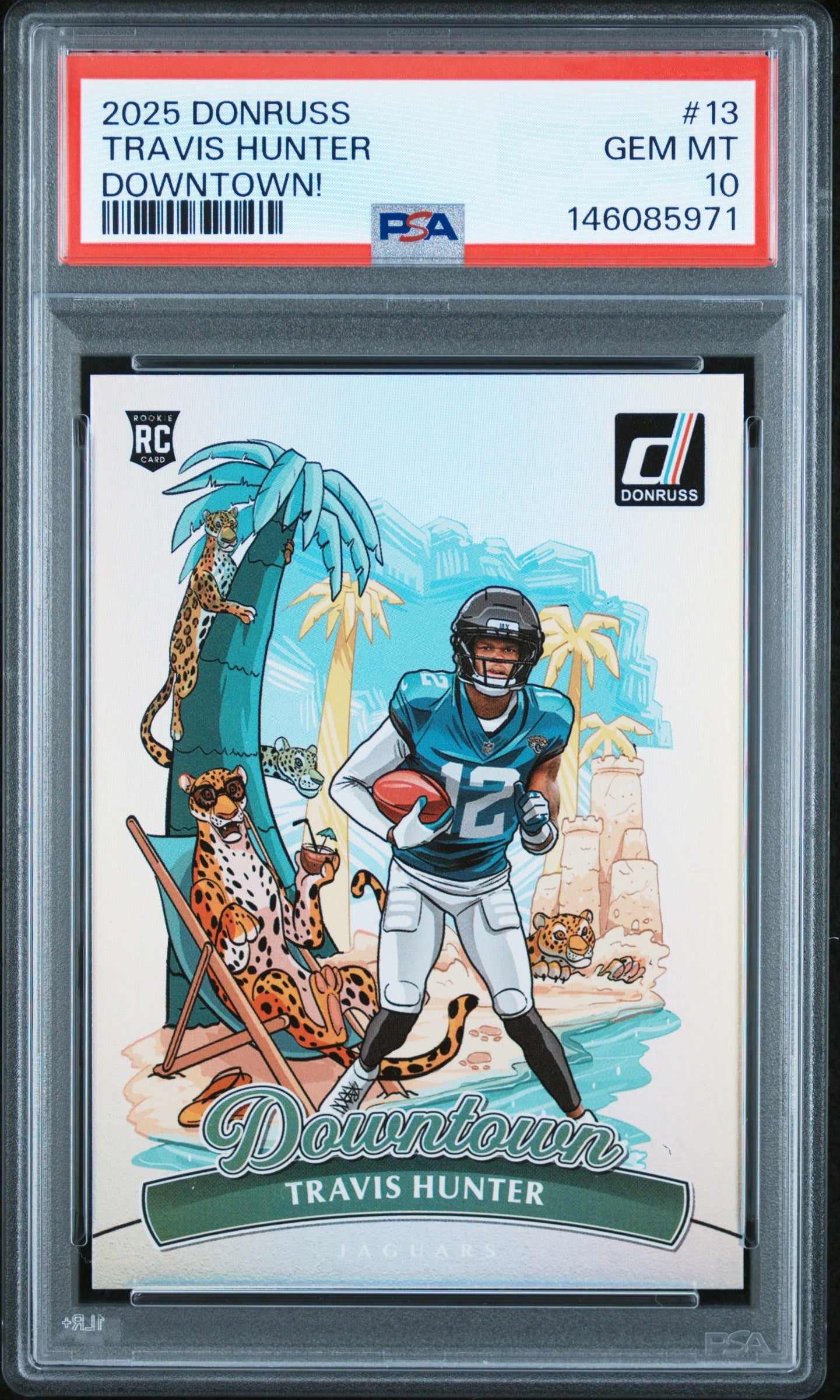 2025 Donruss #13 Travis Hunter Downtown! PSA 10 🔥